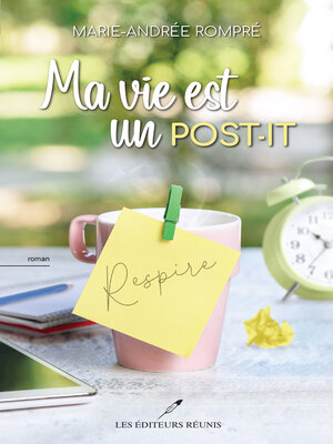 cover image of Ma vie est un post-it